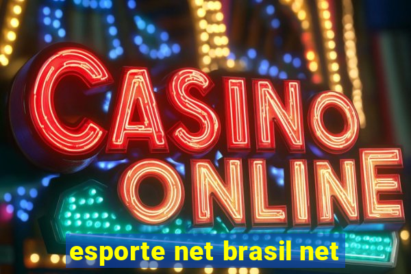 esporte net brasil net